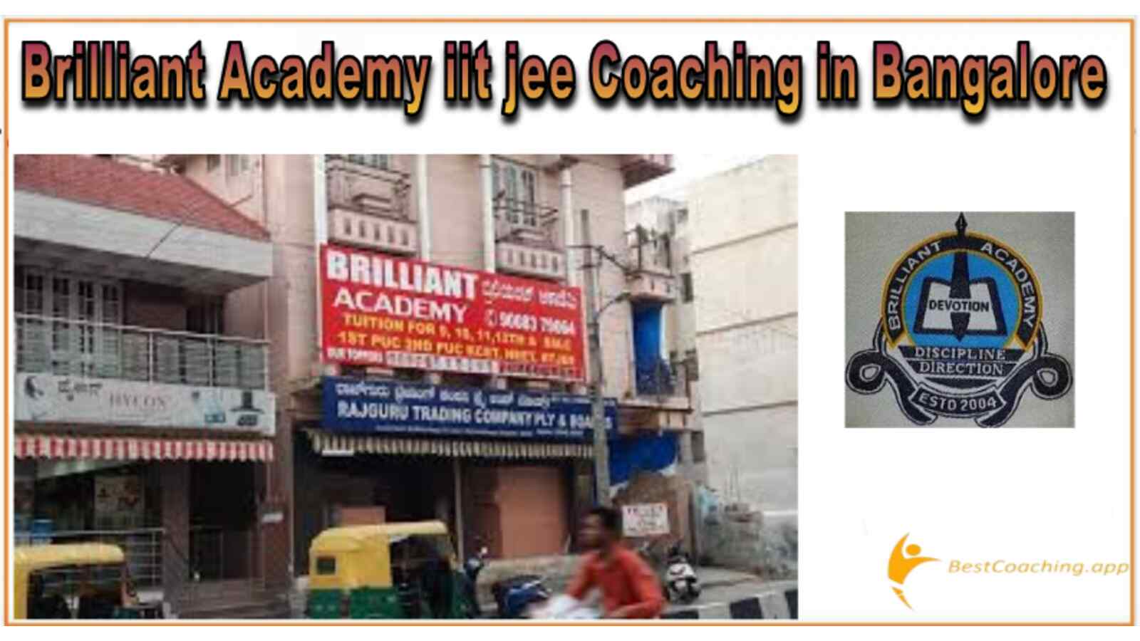 Brilliant Academy in Bangalore