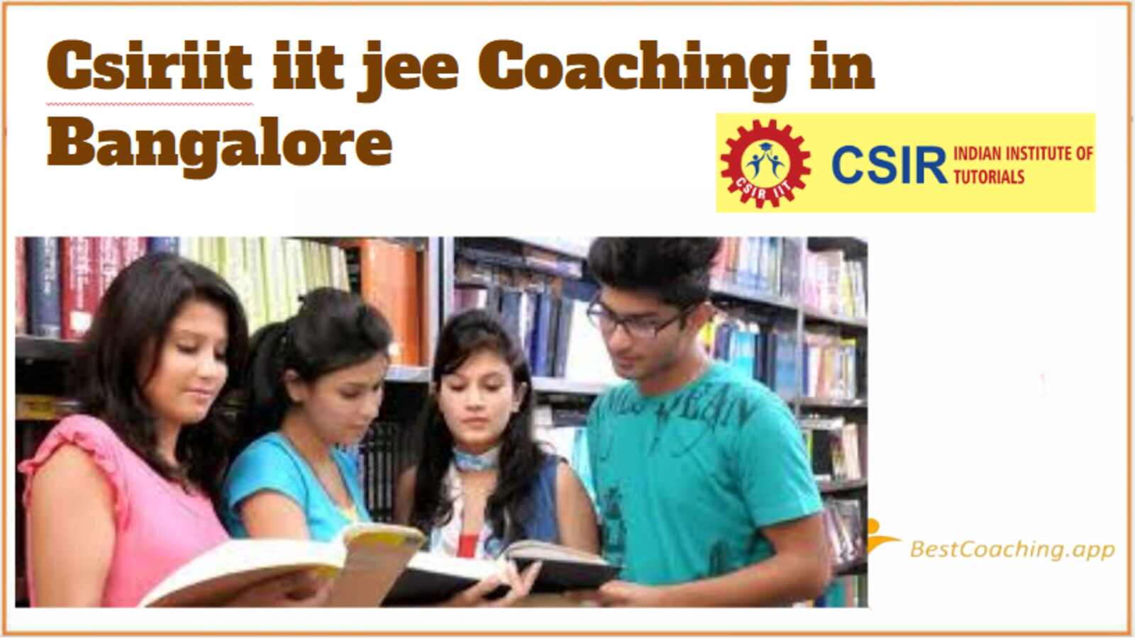 CSIIRIIT Coaching in Bangalore