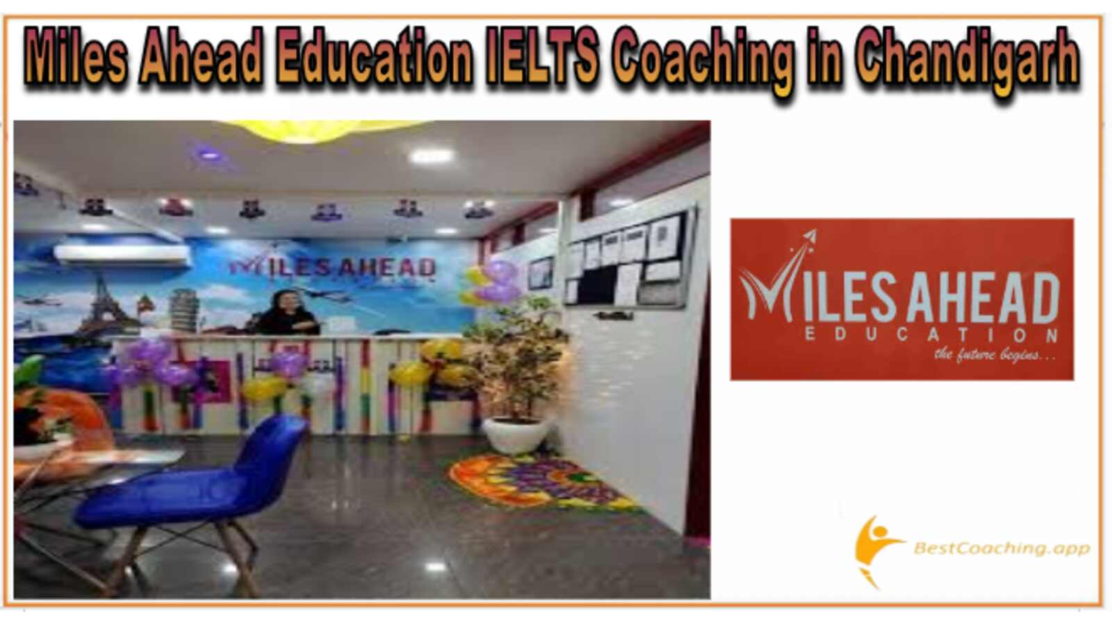 Miles Ahead IELTS Coaching Chandigarh