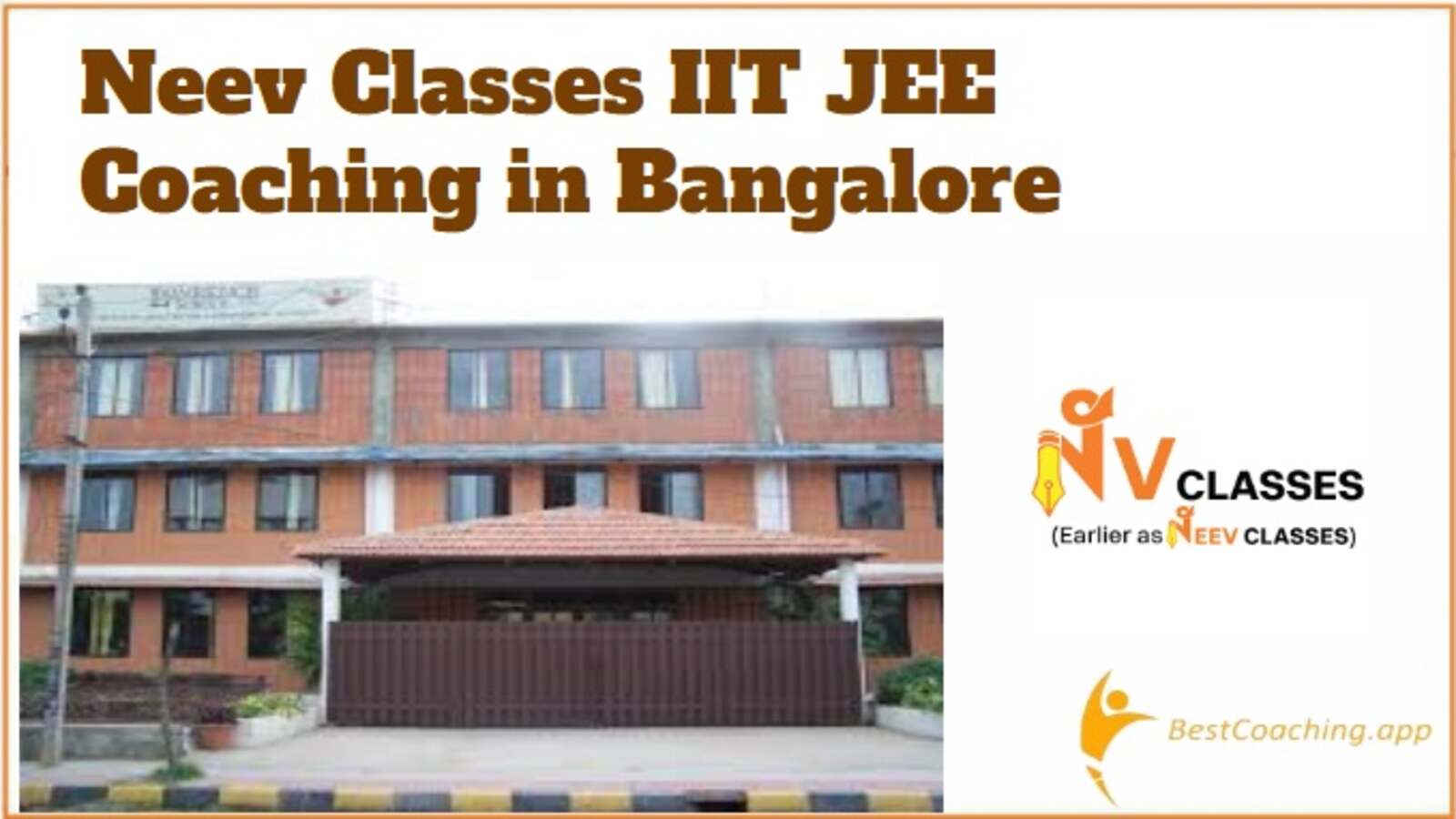 NEEV IIT JEE Coachin g in Bangalore