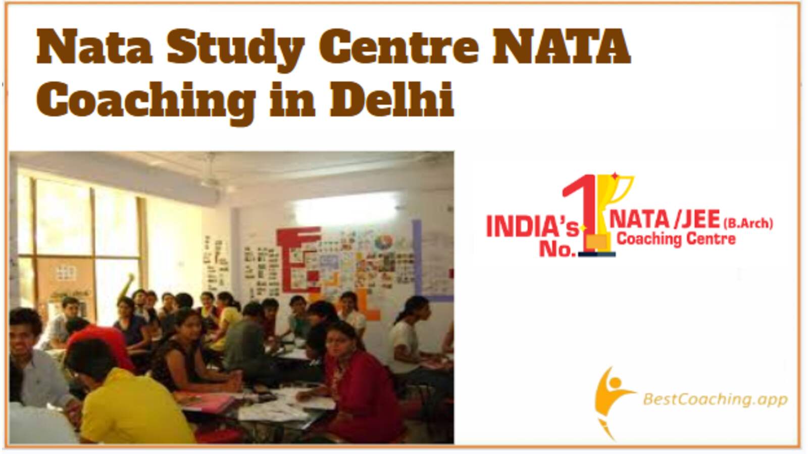 Nata study centre in Delhi
