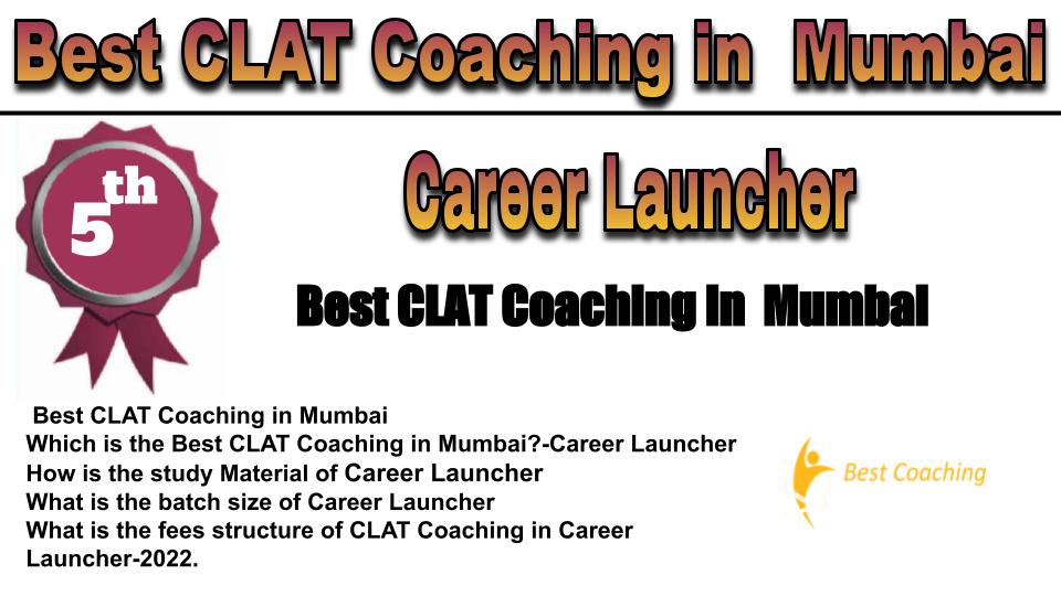 RANK 5 Best CLAT Coaching in Mumbai