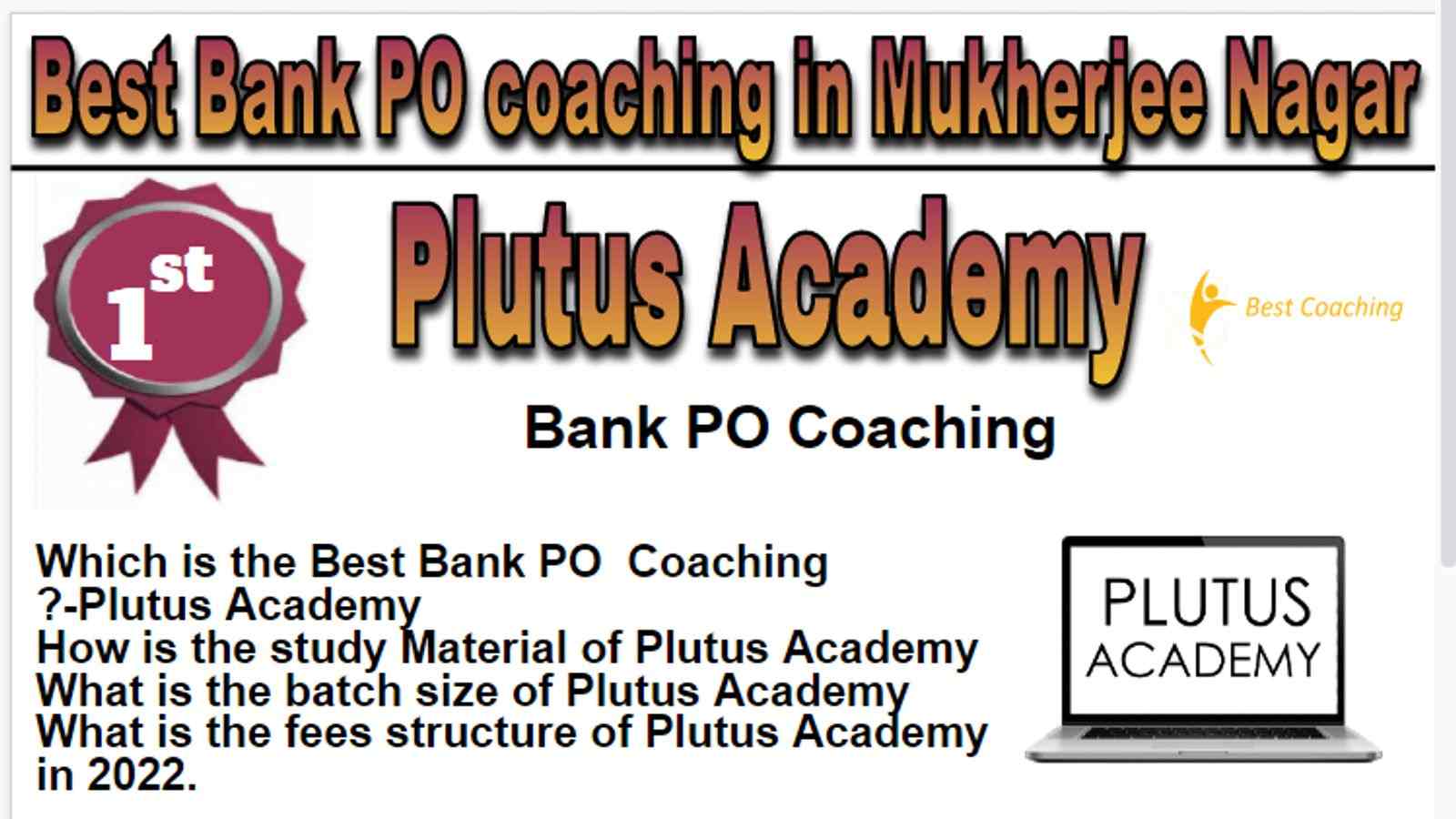 Best Bank PO Coaching in Mukherjee Nagar