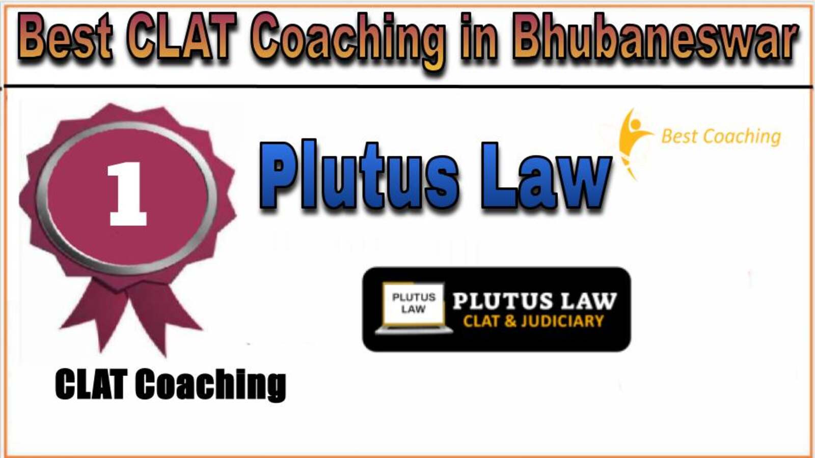 Rank 1. Plutus Law CLAT Coaching in Bhubaneswar