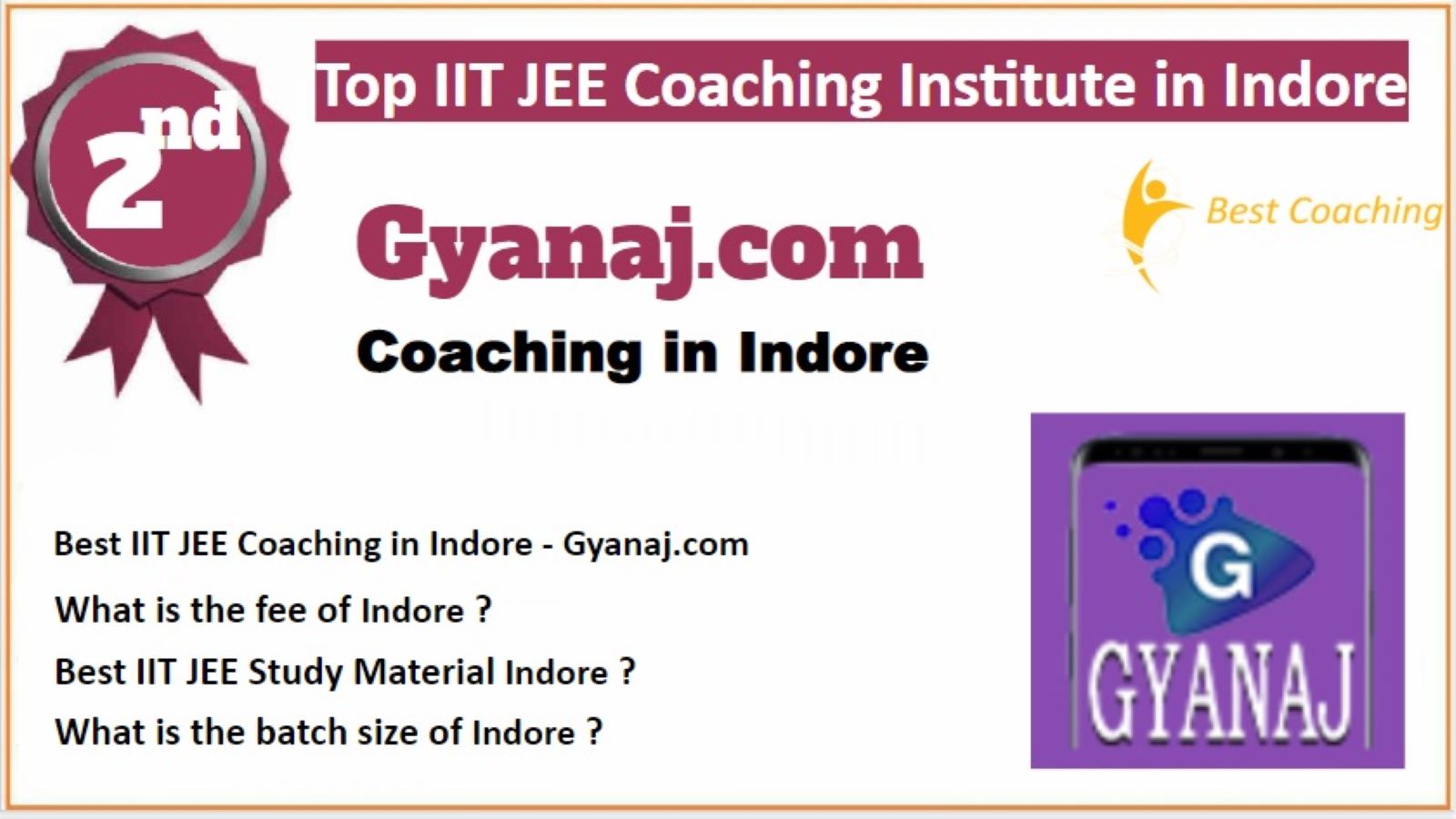 Rank 2 Best IIT JEE Coaching in Indore