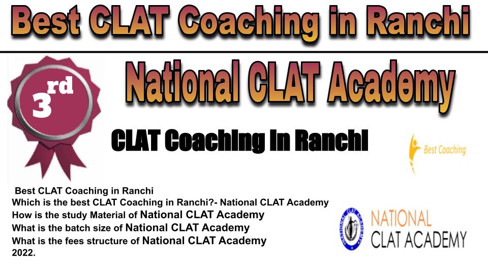 Rank 3 Best CLAT Coaching in Ranchi