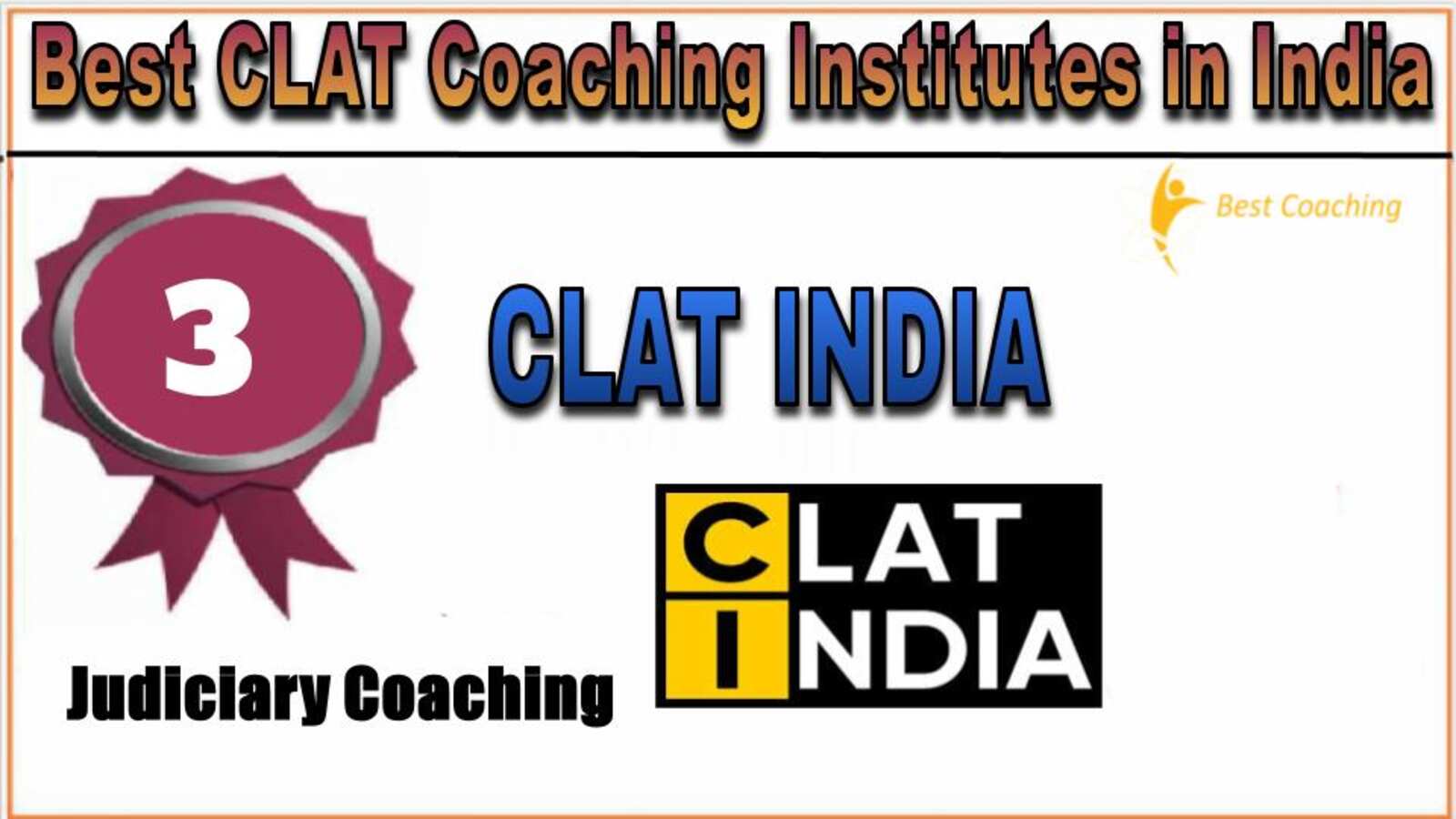 Rank 3. CLAT INDIA Best CLAT Coaching in India