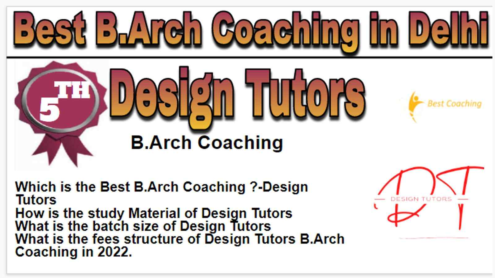 Rank 5 Best B.Arch. coaching in Delhi