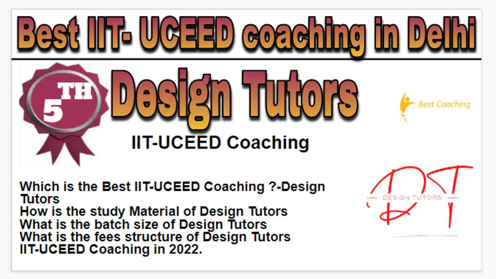 Rank 5 Best IIT- UCEED coaching in Delhi