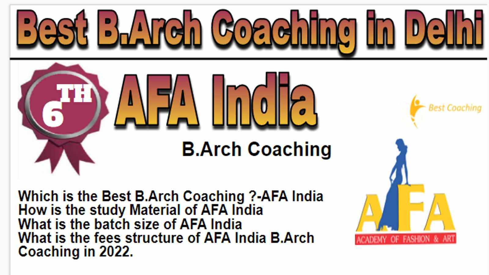 Rank 6 Best B.Arch. coaching in Delhi