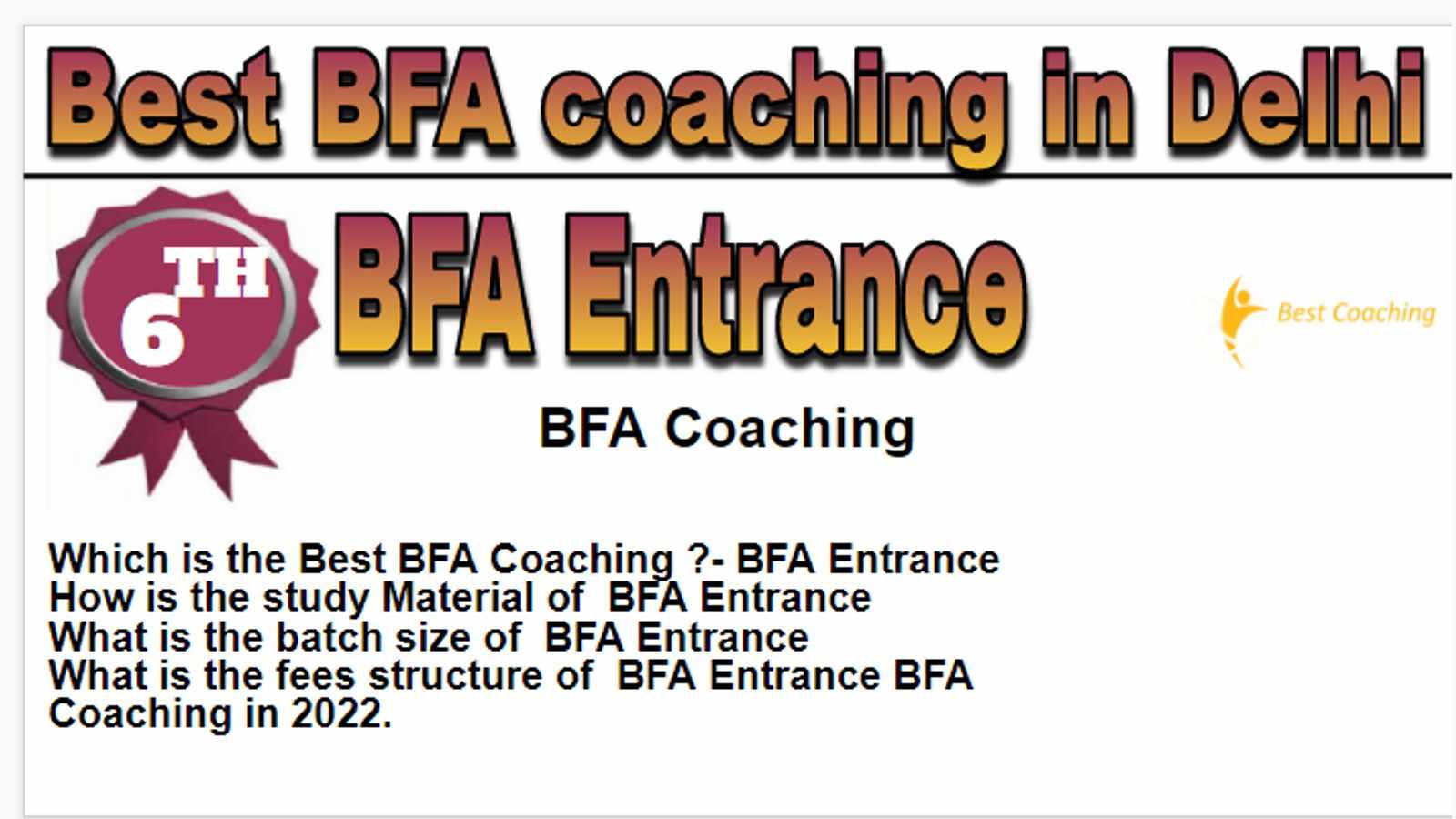Rank 6 Best BFA coaching in Delhi