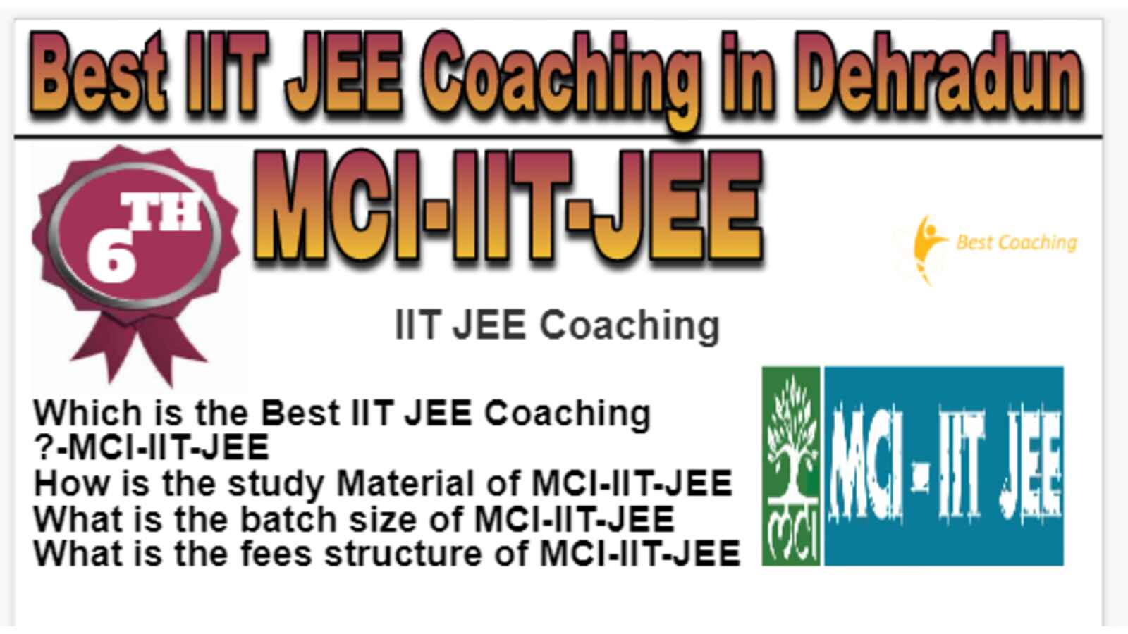 Rank 6 Best IIT JEE Coaching in Dehradun