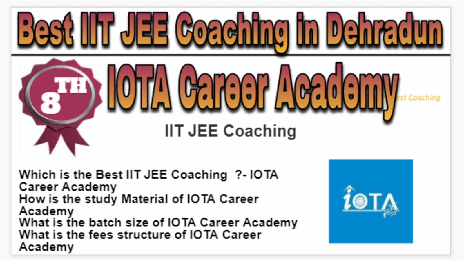 Rank 8 Best IIT JEE Coaching in Dehradun