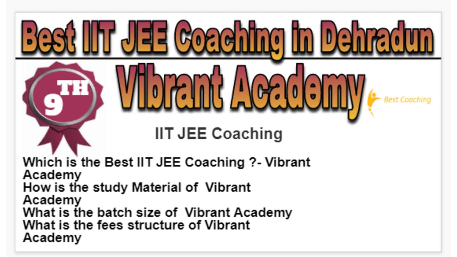 Rank 9 Best IIT JEE Coaching in Dehradun