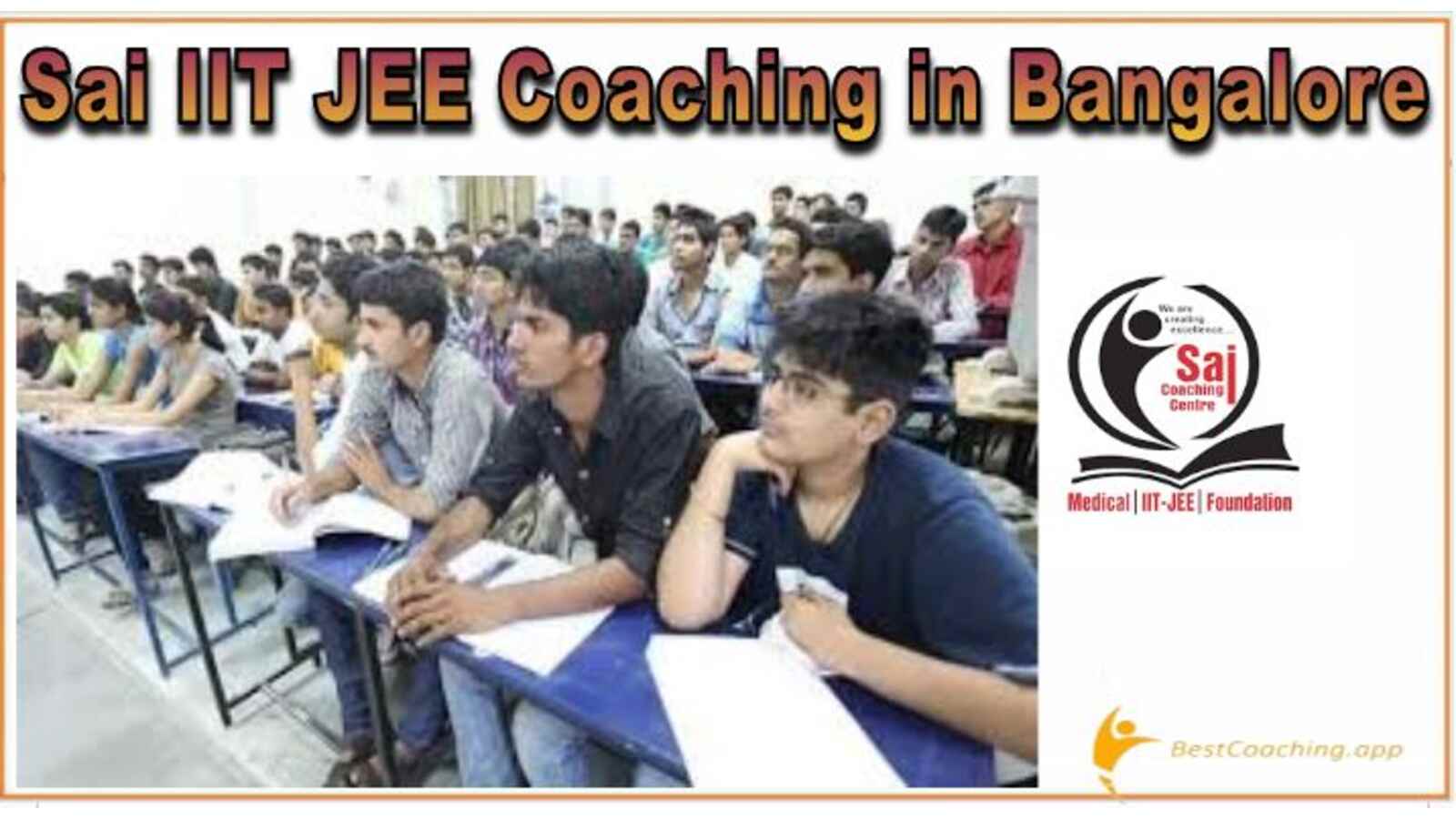 SAI IIT JEE Coaching in Bangalore