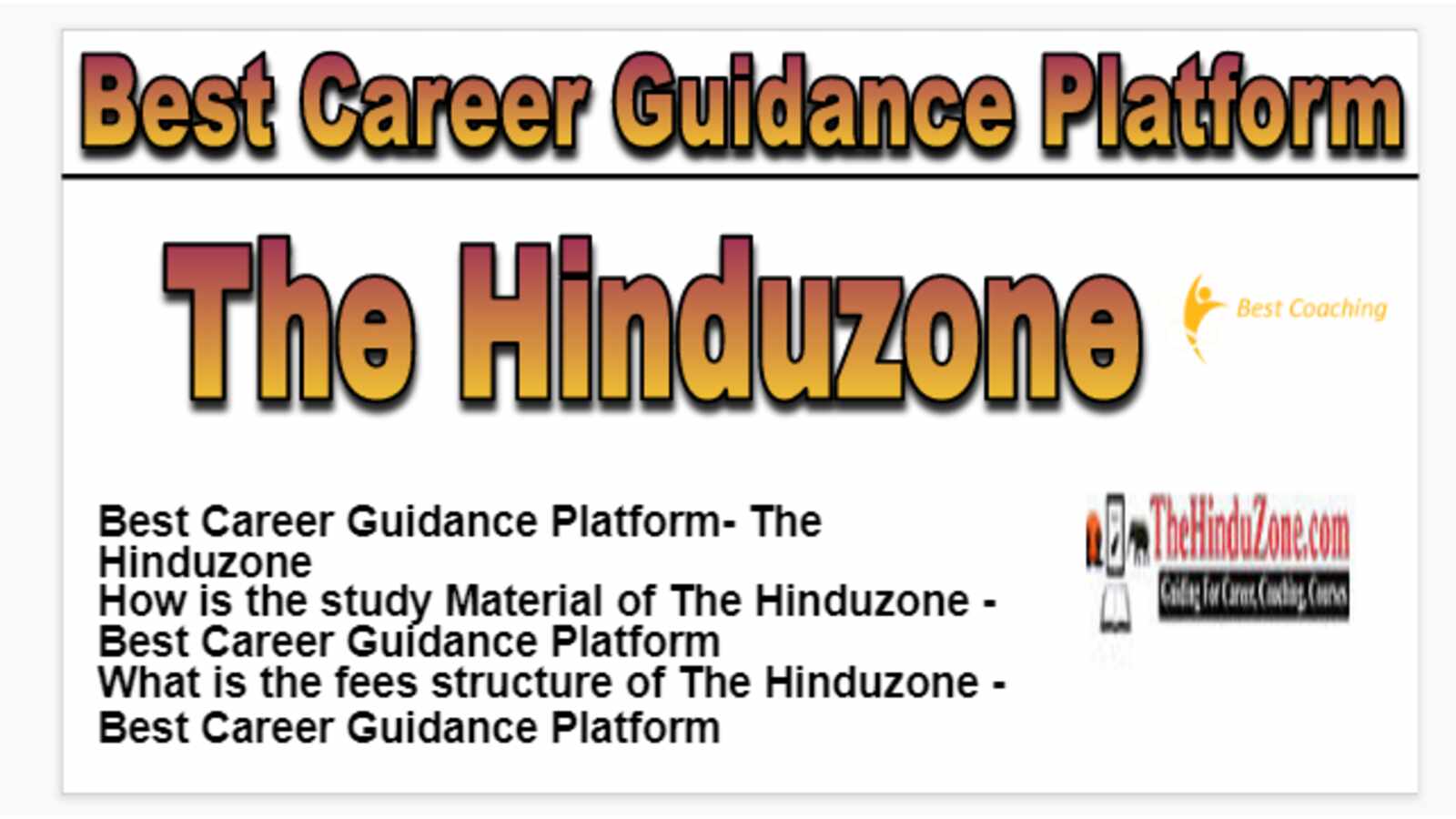 The Hinduzone - Best Career Guidance Platform