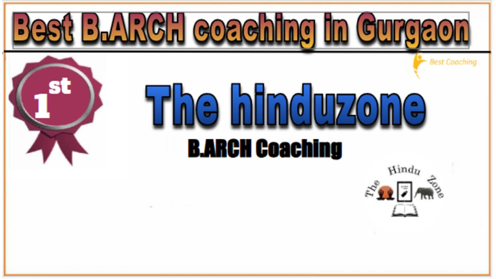 Thehinduzone B.ARCH Coaching in Gurgaon (1)