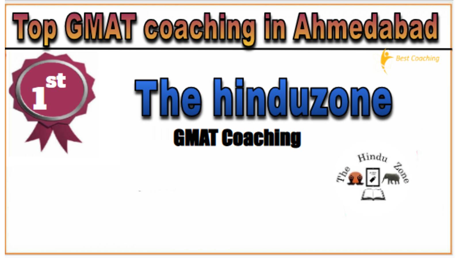 Thehinduzone GMAT Coaching in Ahemdabad Thehinduzone GMAT Coaching in Ahemdabad