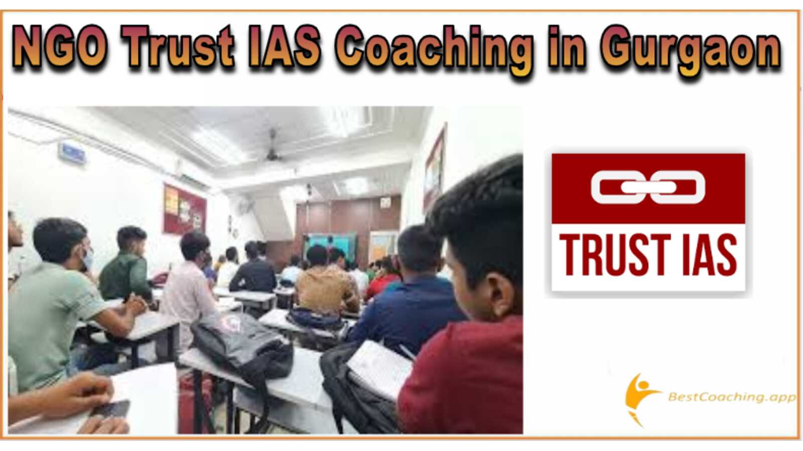 NGO Trust IAS Coaching in Gurgaon