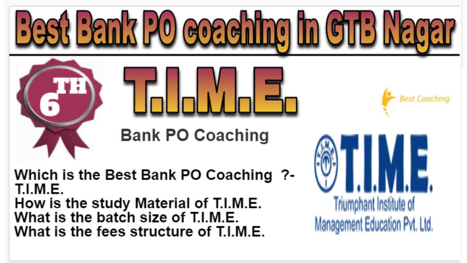 Rank 6 Best Bank PO Coaching in GTB Nagar