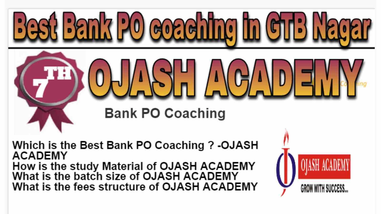 Rank 7 Best Bank PO Coaching in GTB Nagar