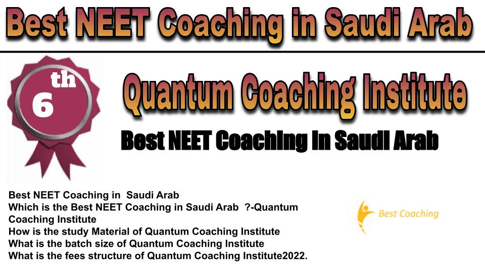 RANK 6 BEST NEET COACHING IN Best NEET Coaching in Saudi Arab