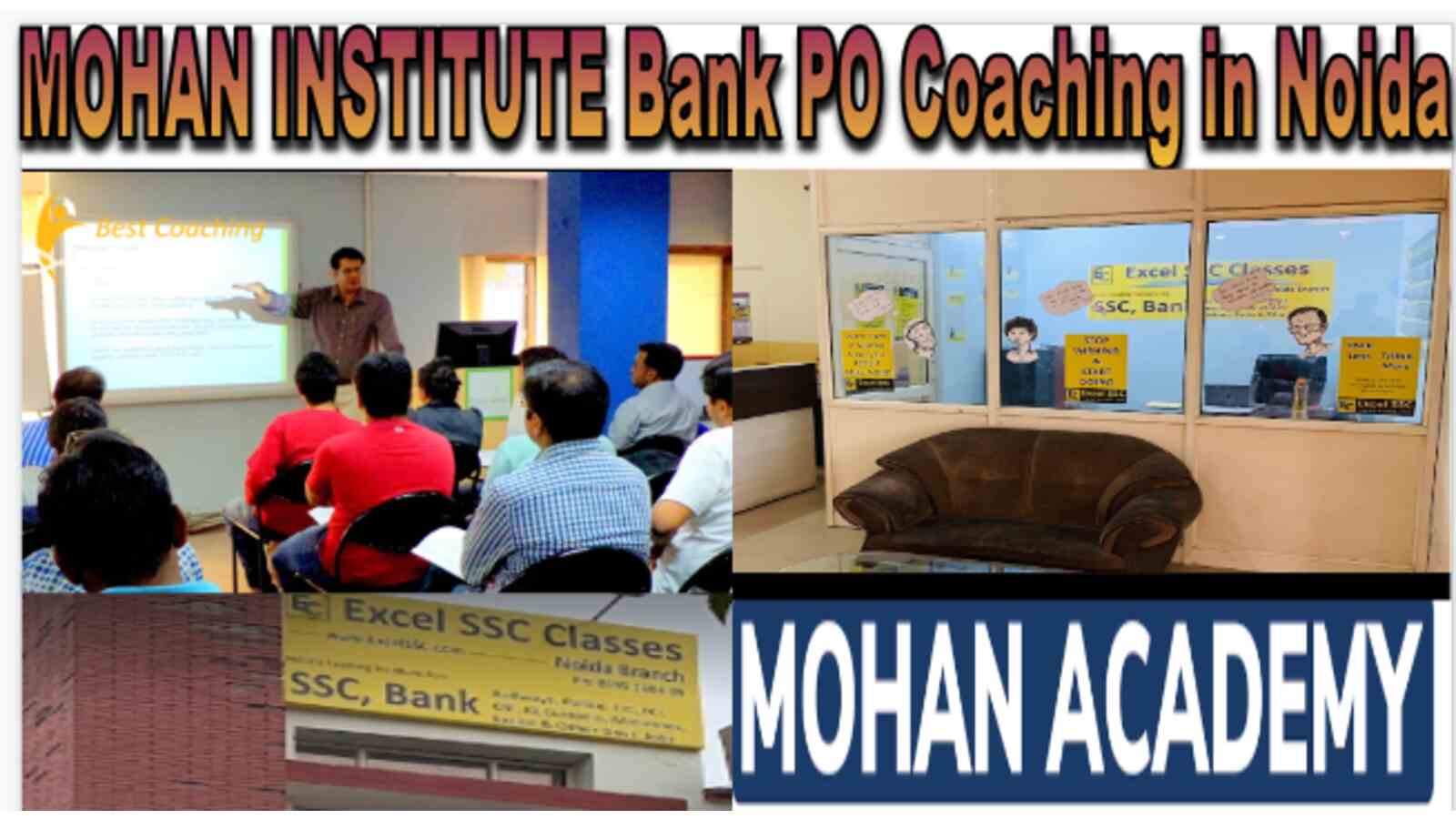 MOHAN INSTITUTE Bank PO Coaching in Noida