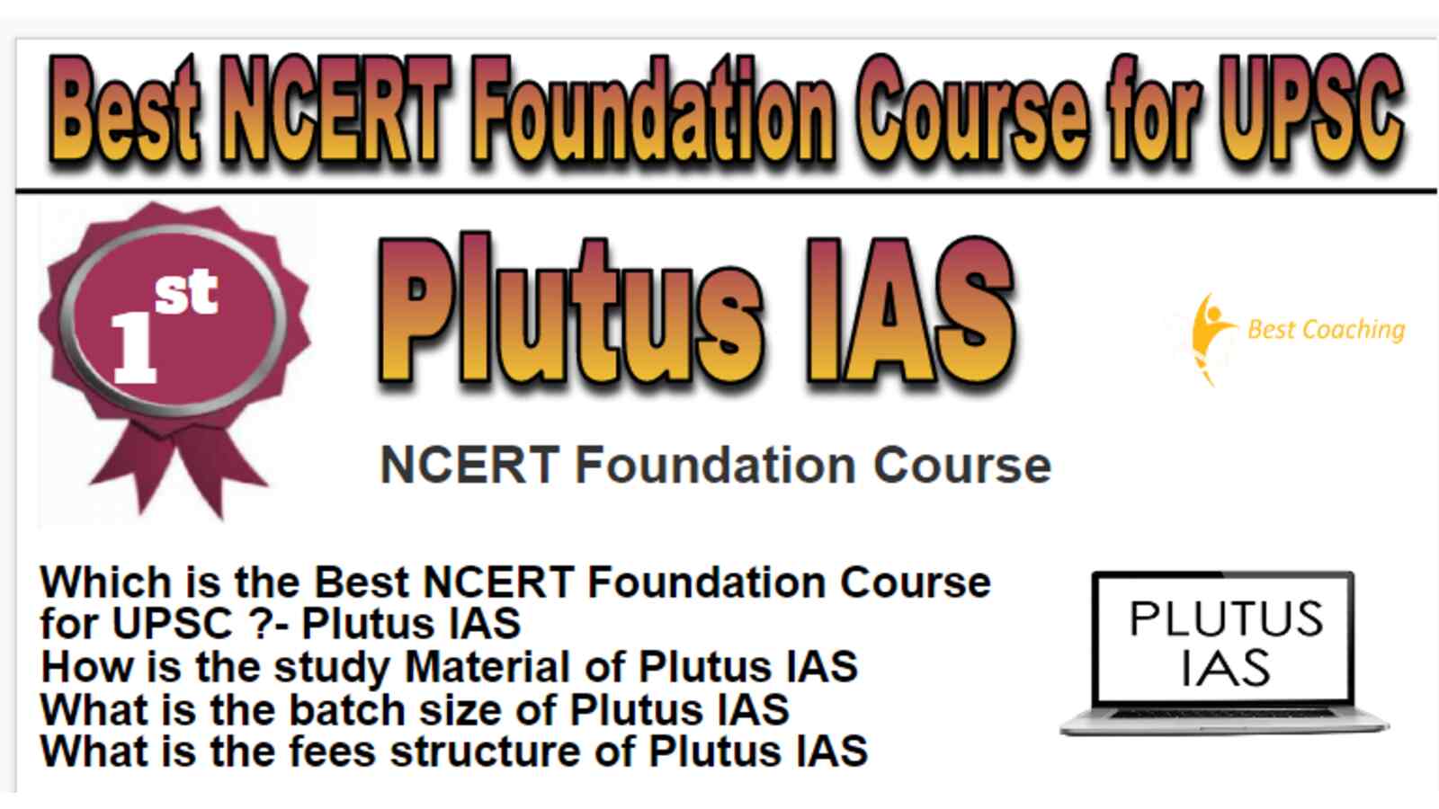 Rank 1 Best NCERT Foundation Course for UPSC 