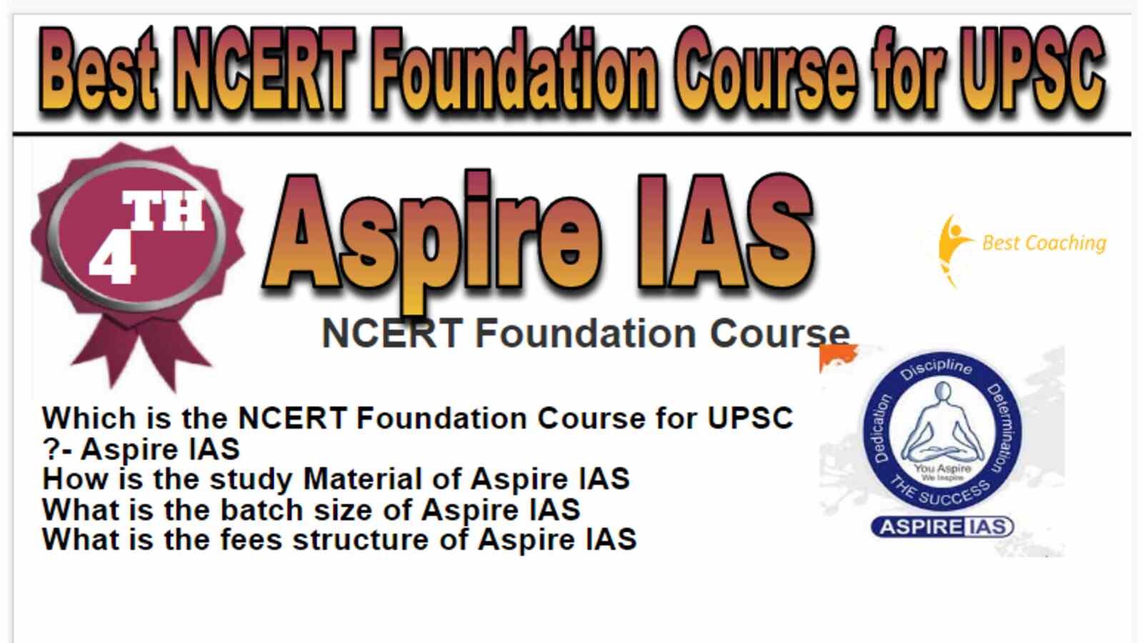 Rank 4 Best NCERT Foundation Course for UPSC