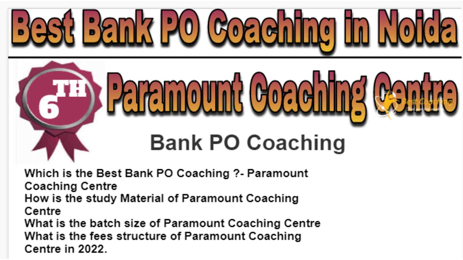 Rank 6 Best Bank PO Coaching in Noida