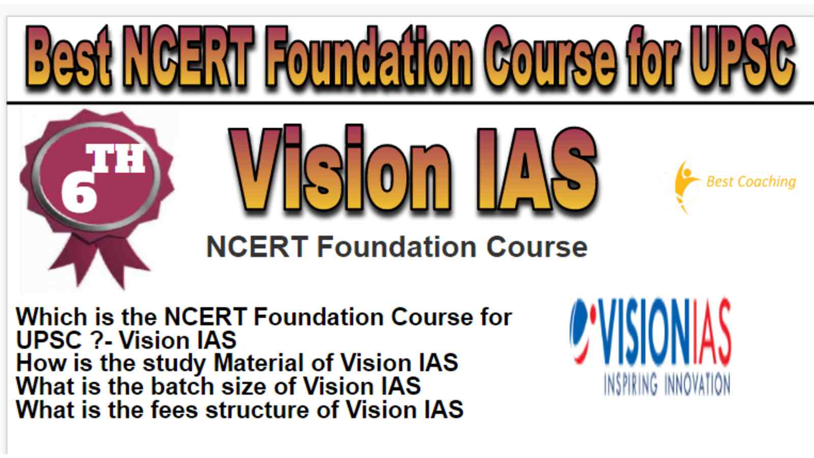 Rank 6 Best NCERT Foundation Course for UPSC 