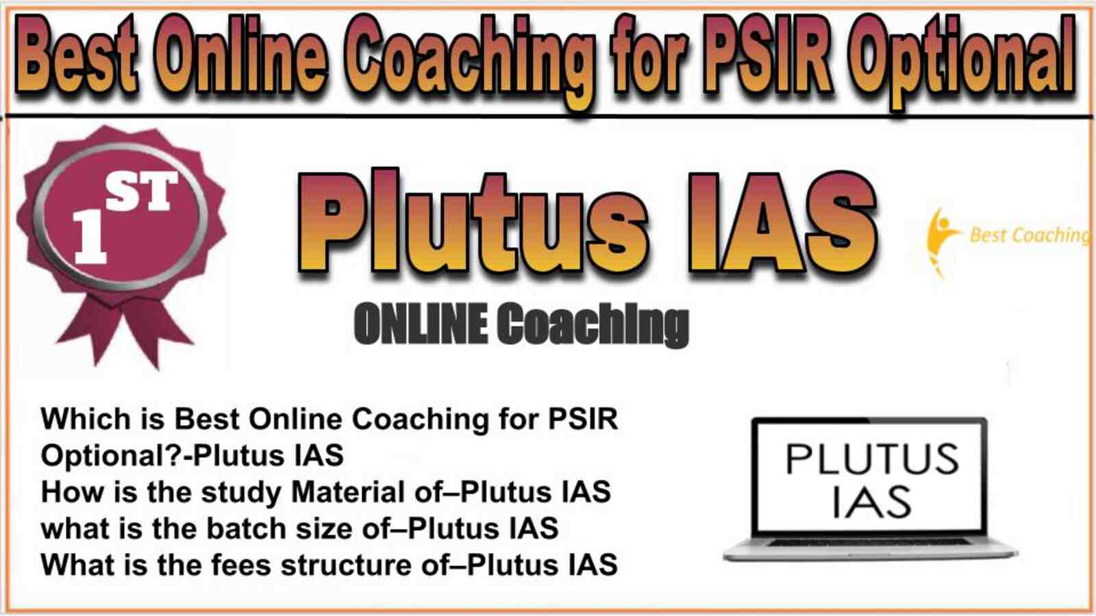 Rank 1 best online coaching for PSIR Optional