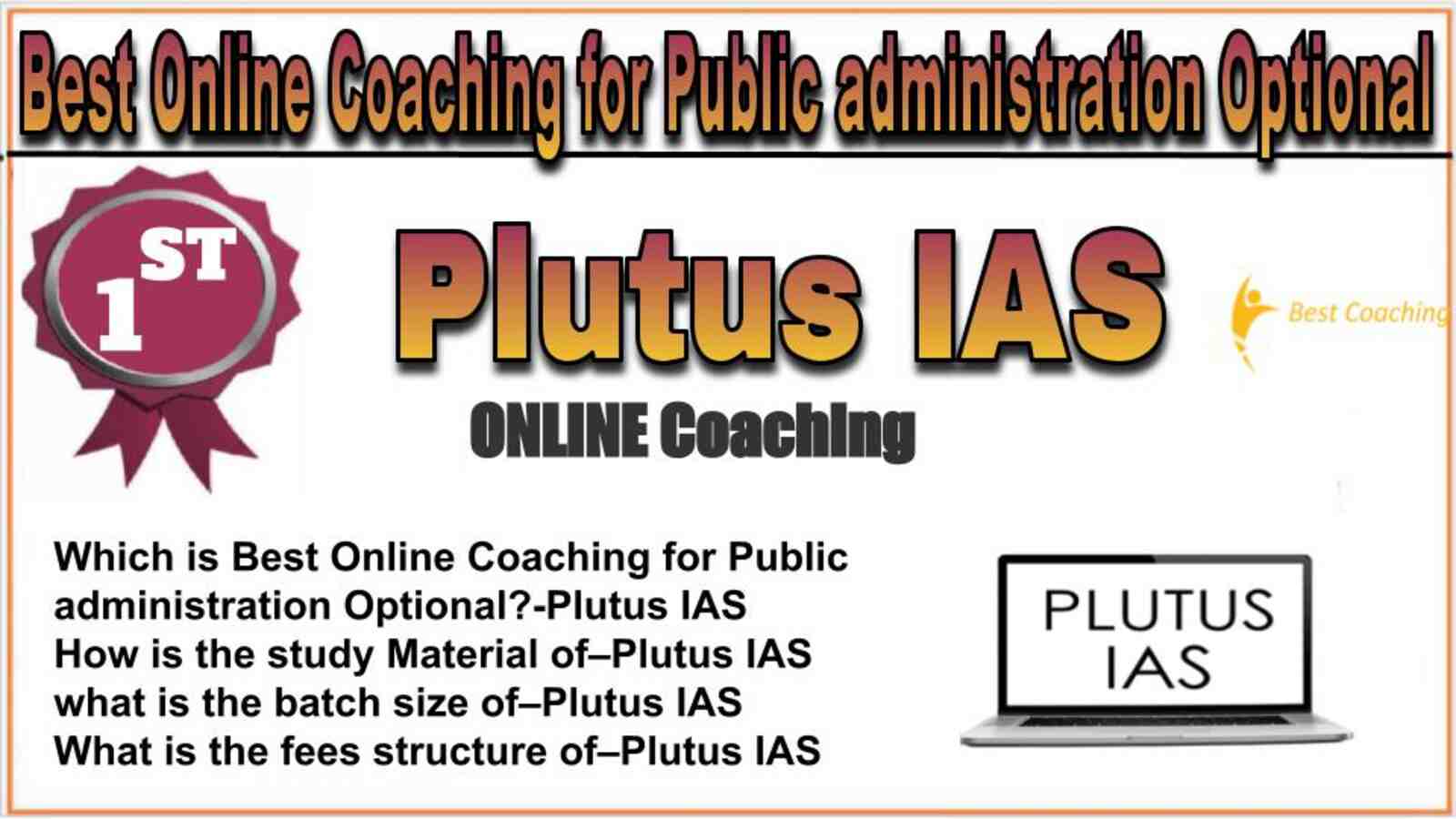 Rank 1 best online coaching for Public administration Optional