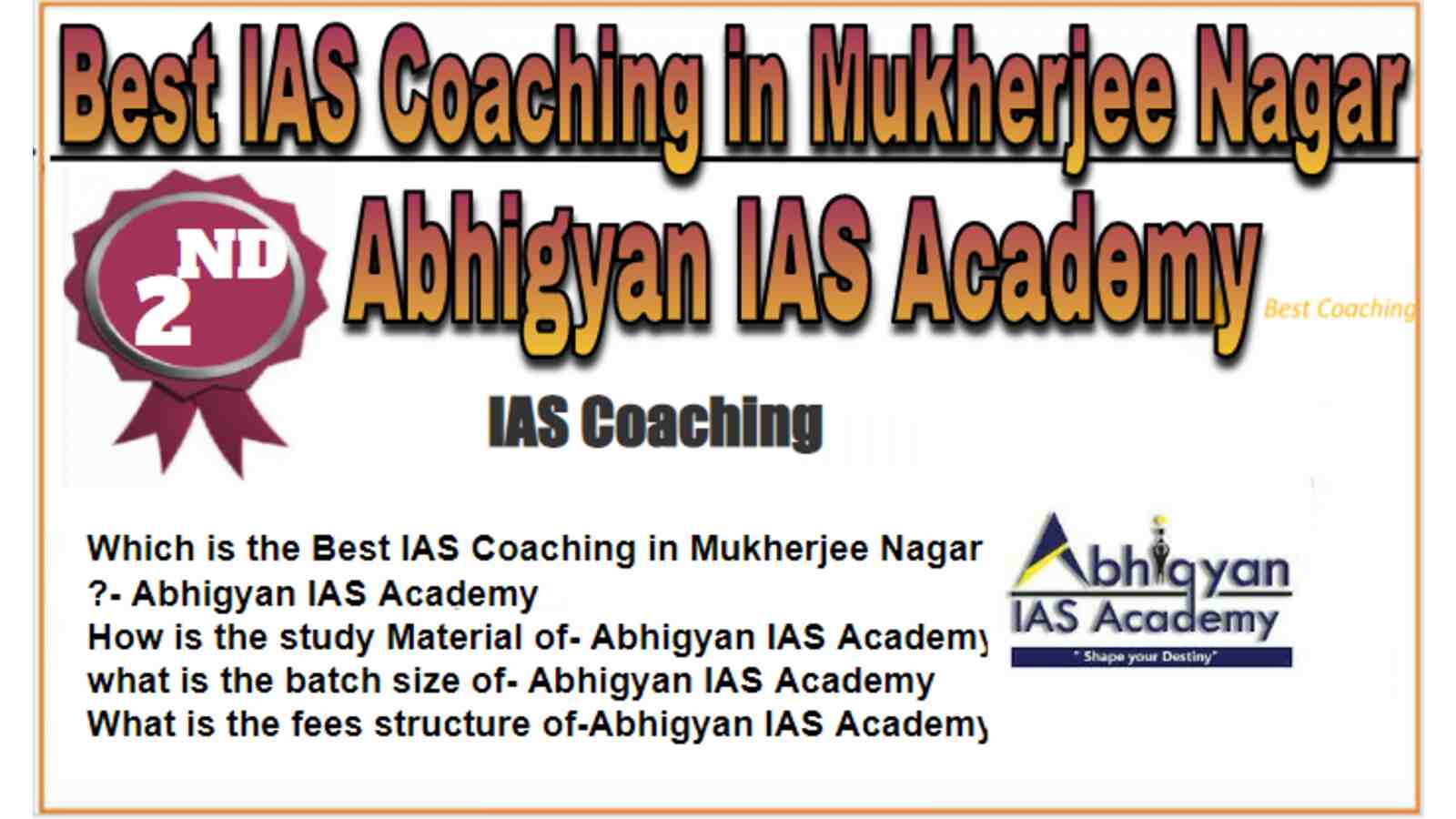 Rank 2 Best IAS coaching in Mukherjee Nagar