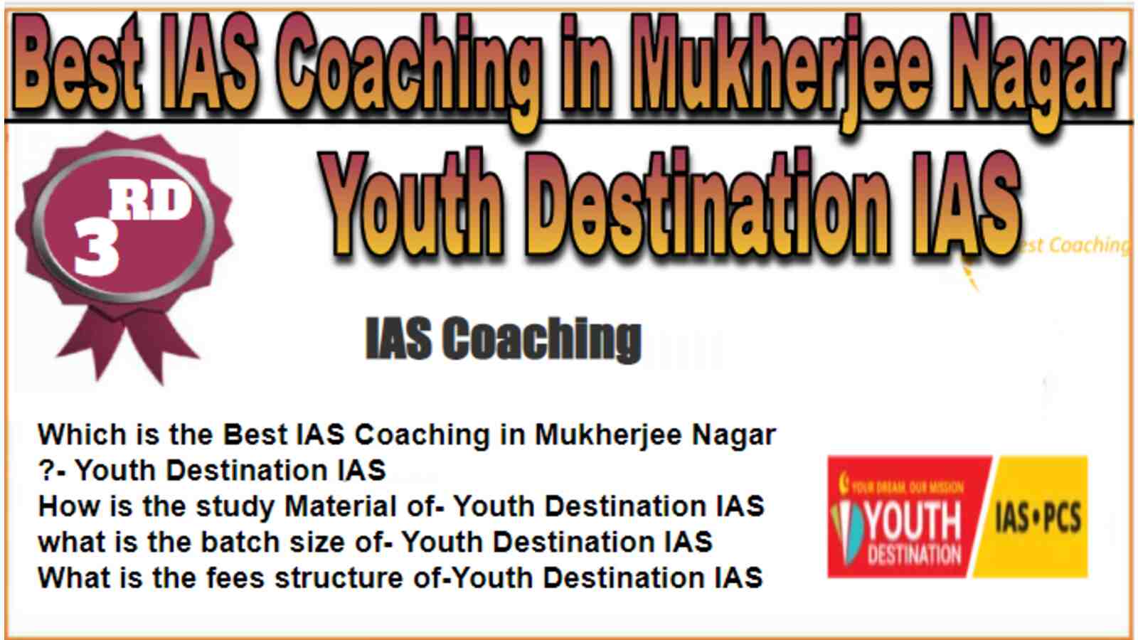 Rank 3 Best IAS coaching in Mukherjee Nagar