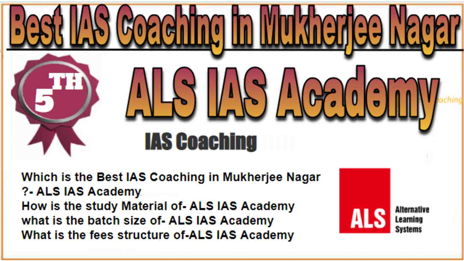 Rank 5 Best IAS coaching in Mukherjee Nagar