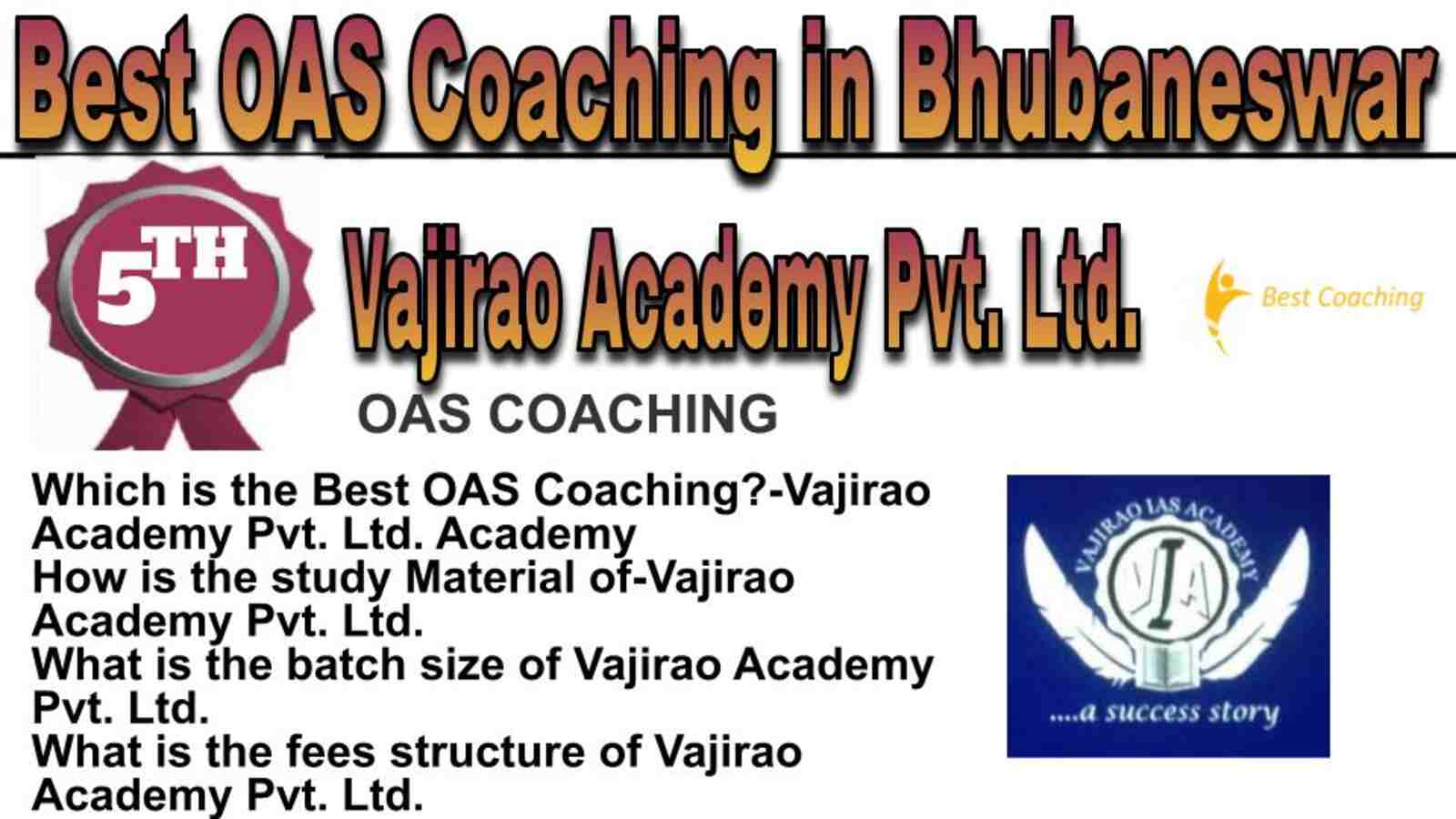 Rank 5 best OAS coaching in Bhubaneswar