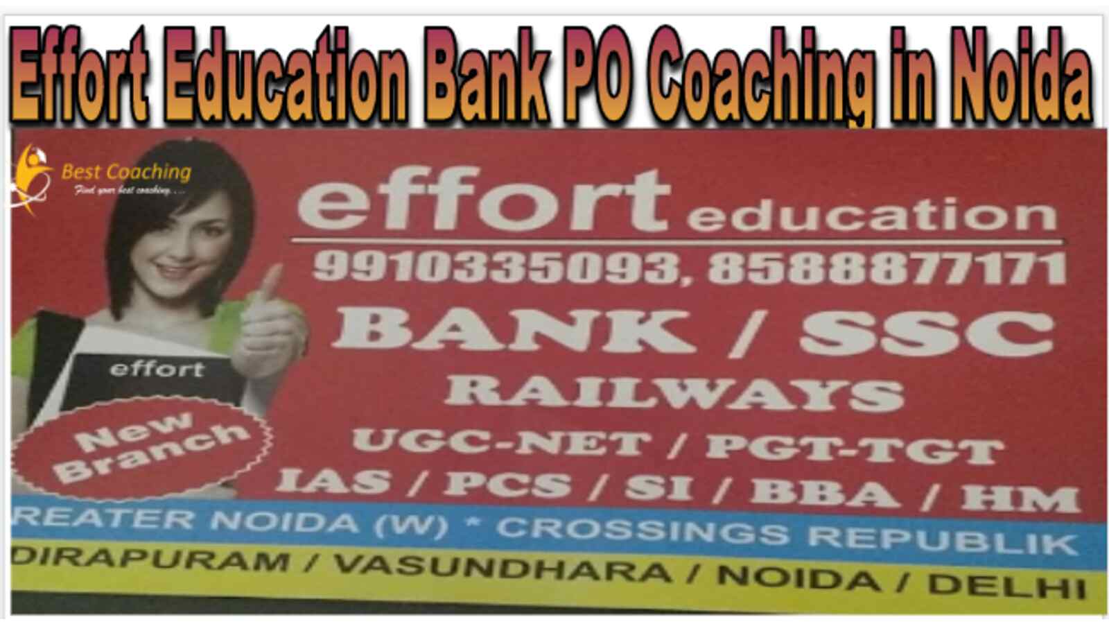 Effort Education Bank PO Coaching in Noida