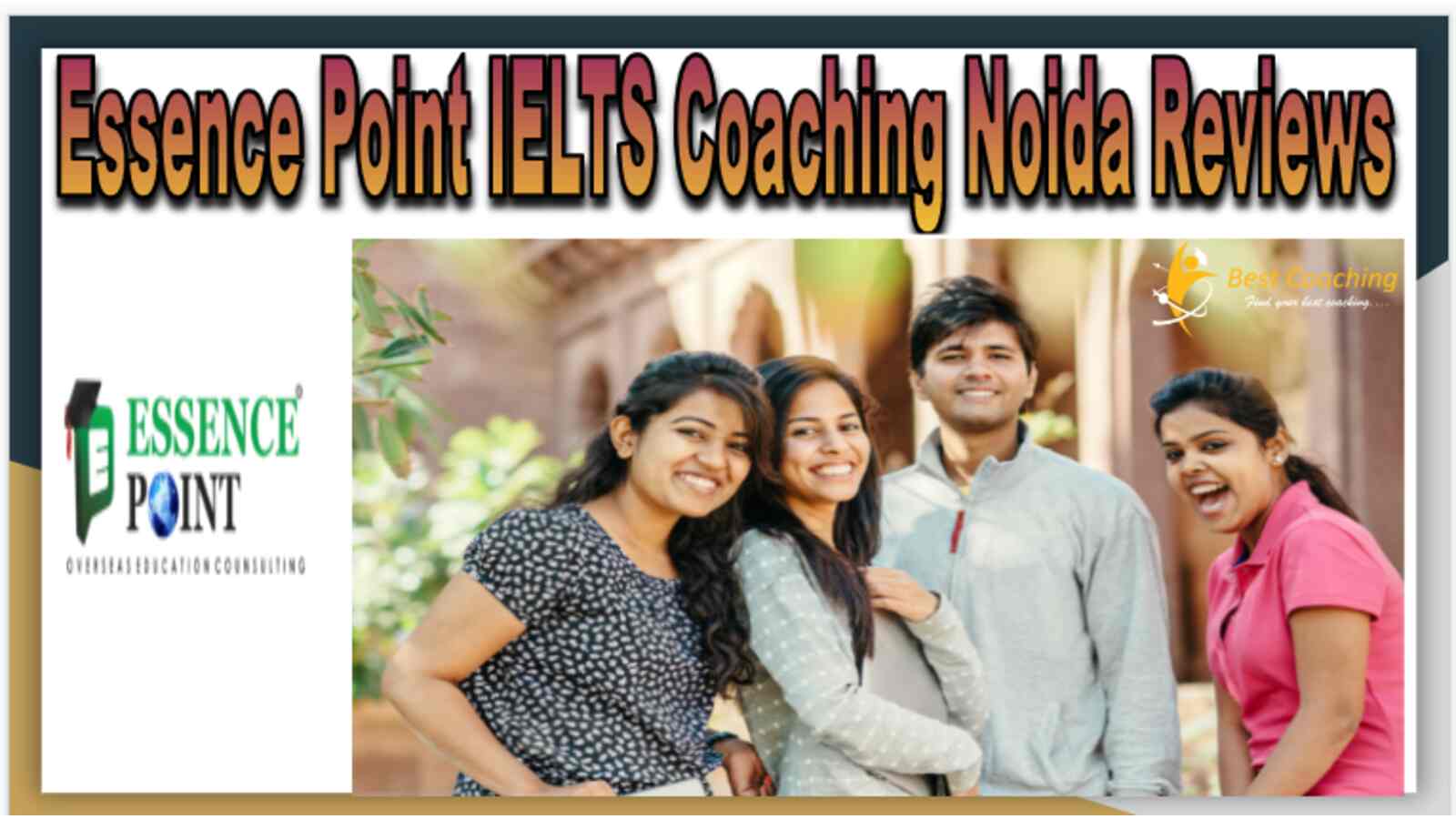 Essence Point IELTS Coaching Noida Reviews