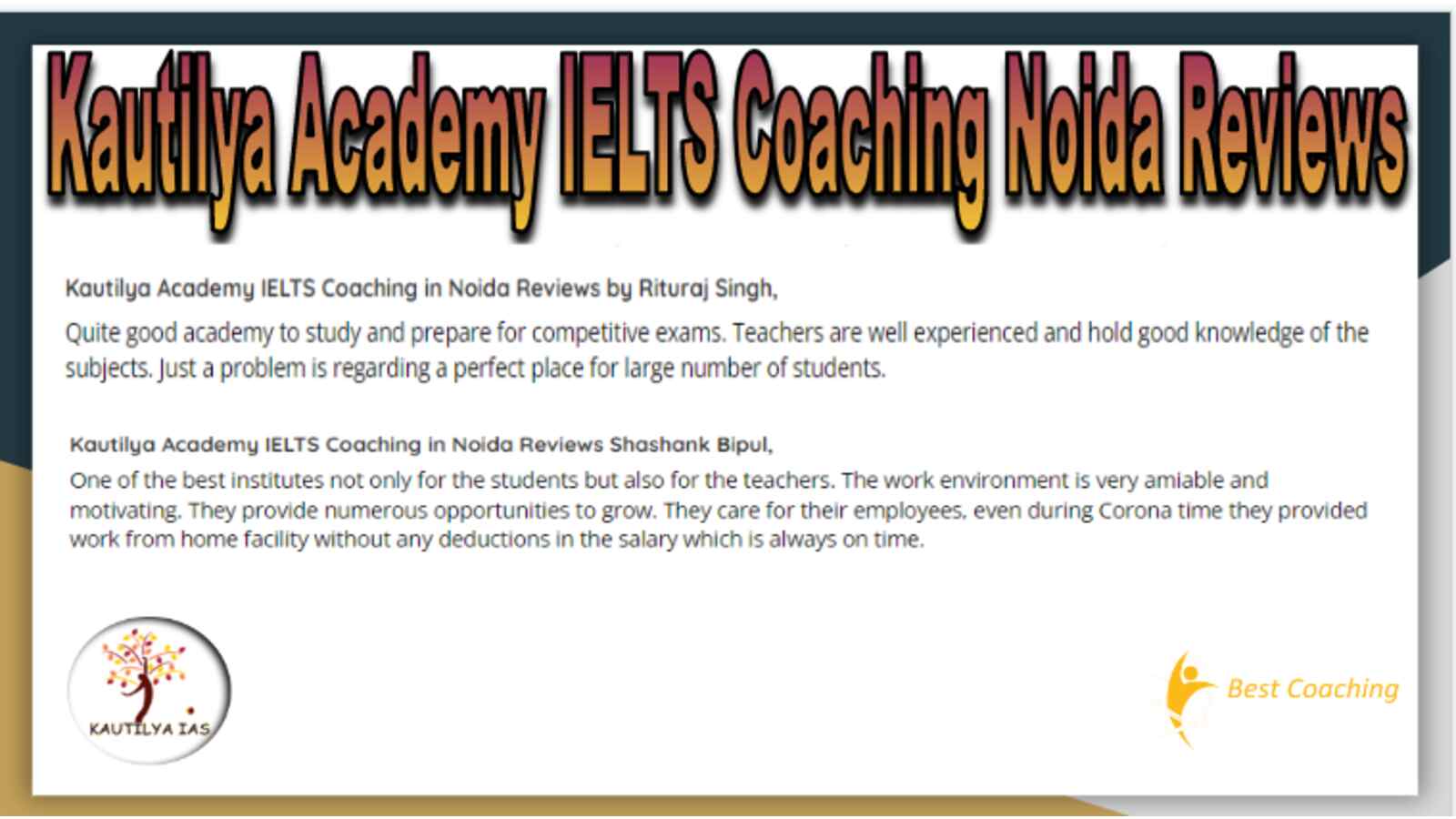 Kautilya Academy IELTS Coaching Noida Reviews