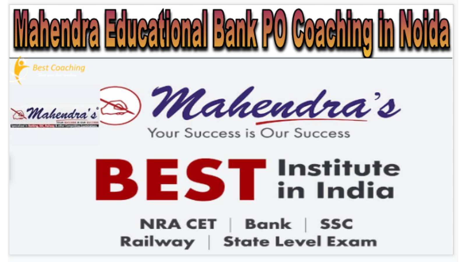 Mahendra Educational Bank PO Coaching in Noida