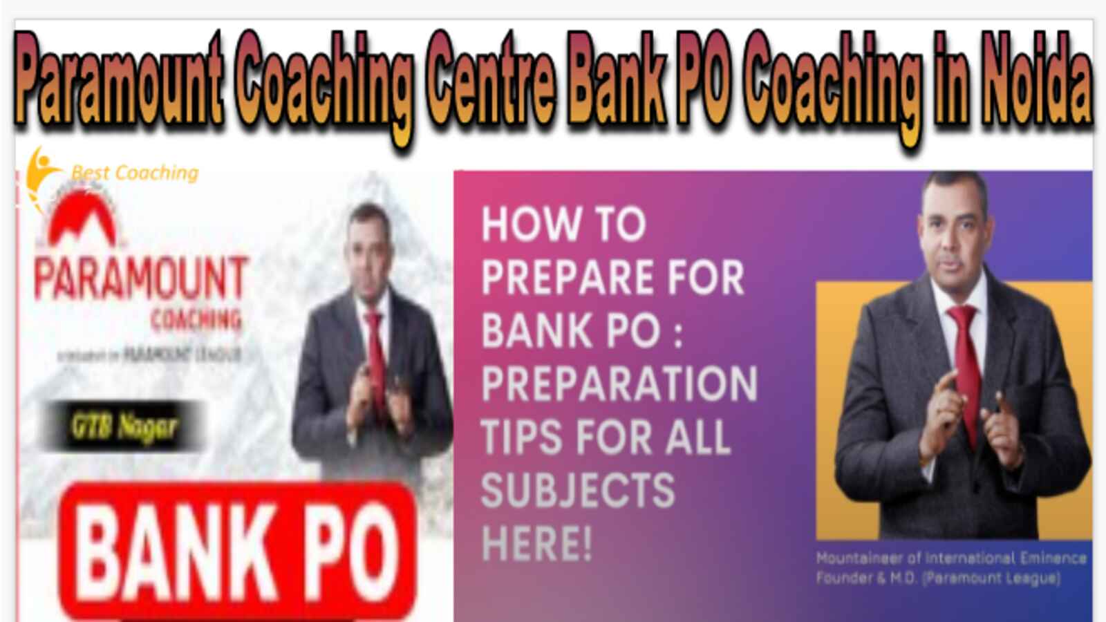 Paramount Coaching Centre Bank PO Coaching in Noida