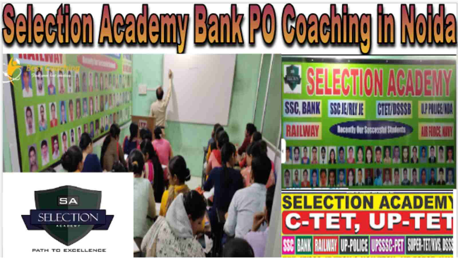 Selection Academy Bank PO Coaching in Noida