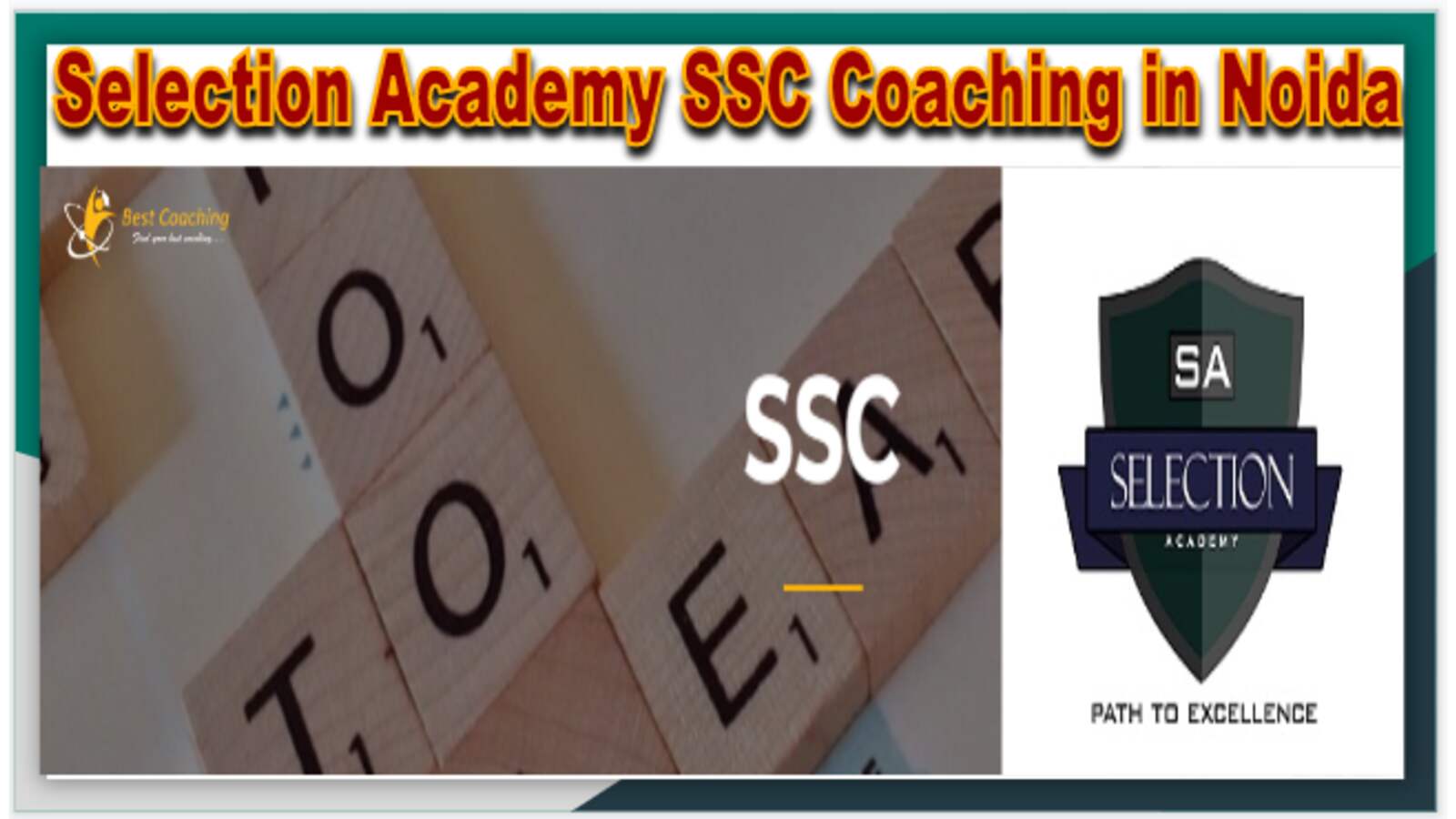Selection Academy SSC Coaching in Noida