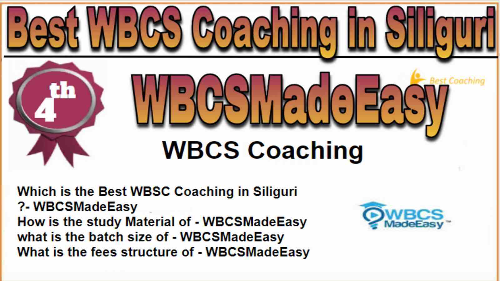 Rank 4 Best WBCS Coaching in Siliguri