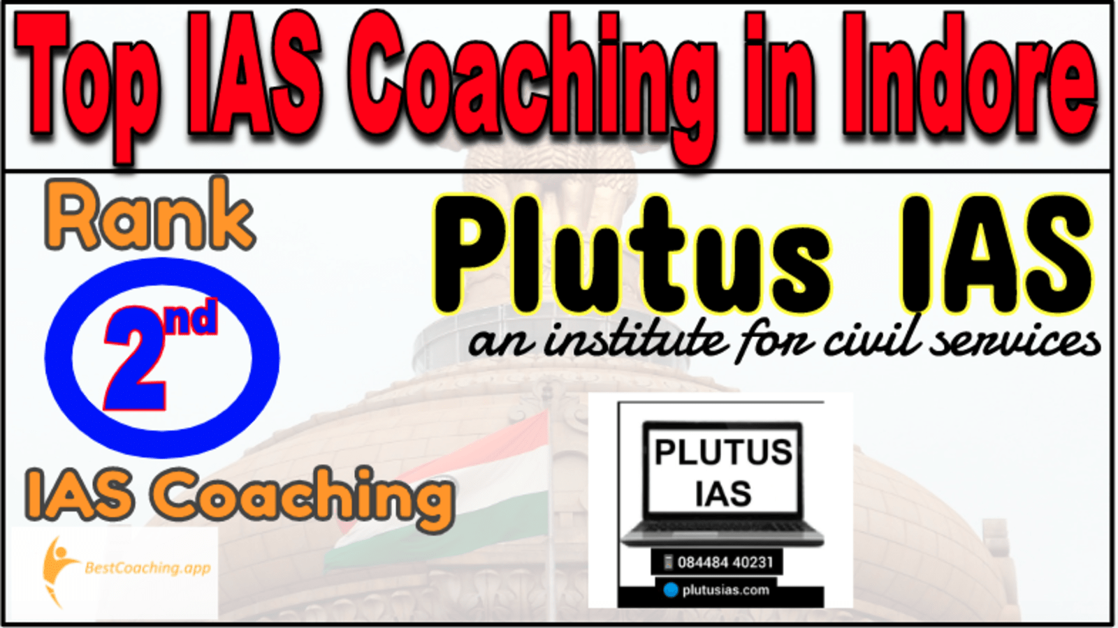 2nd Best IAS Coaching in Indore