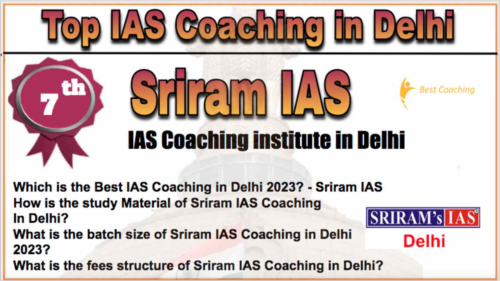 7th Best IAS Coaching in Delhi