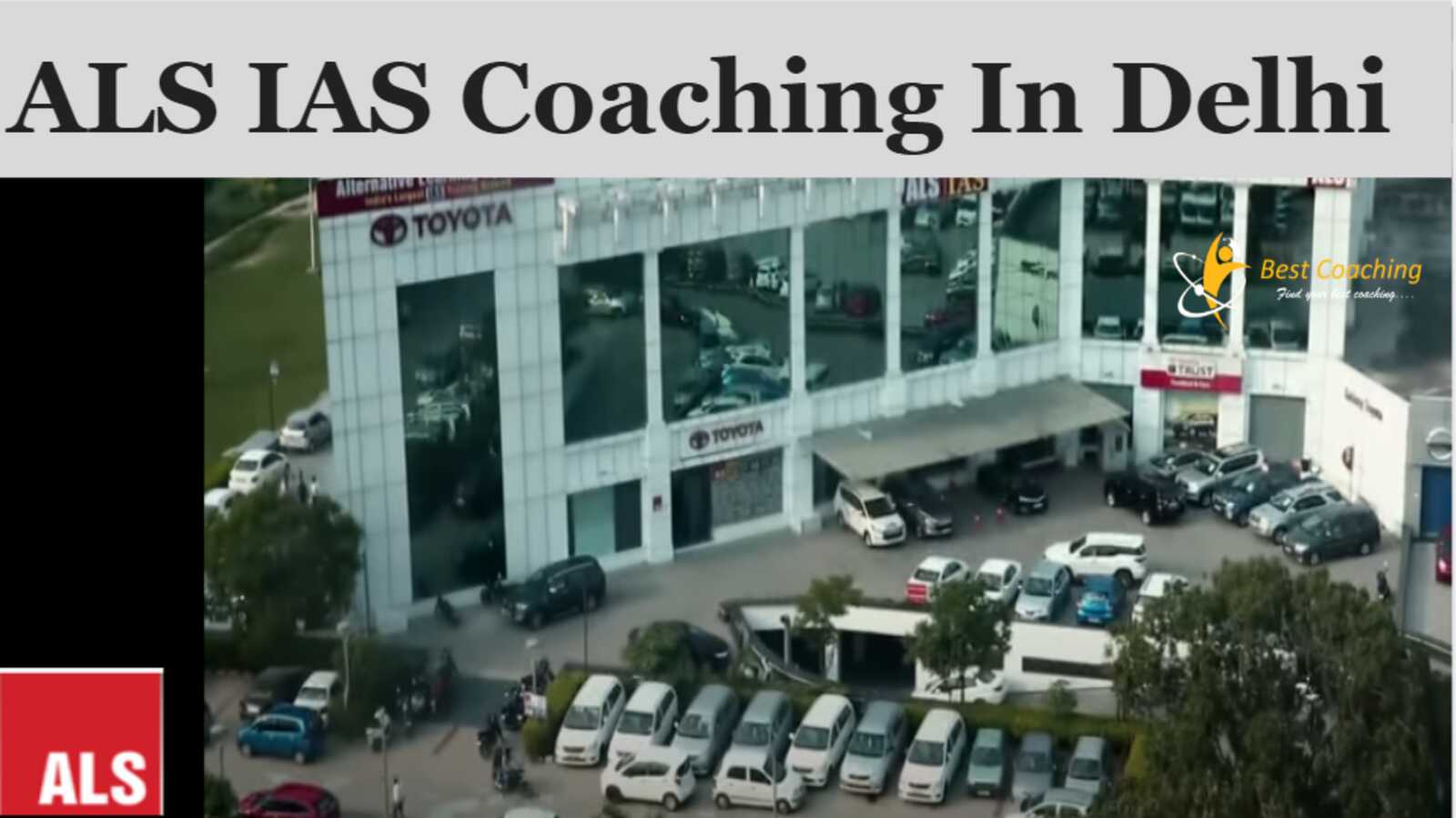 ALS IAS Coaching Delhi