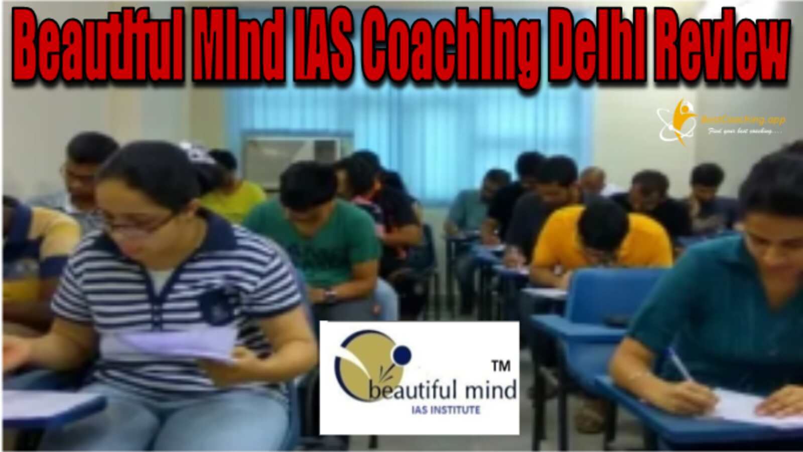 Beautiful Mind IAS Coaching Delhi Reviews