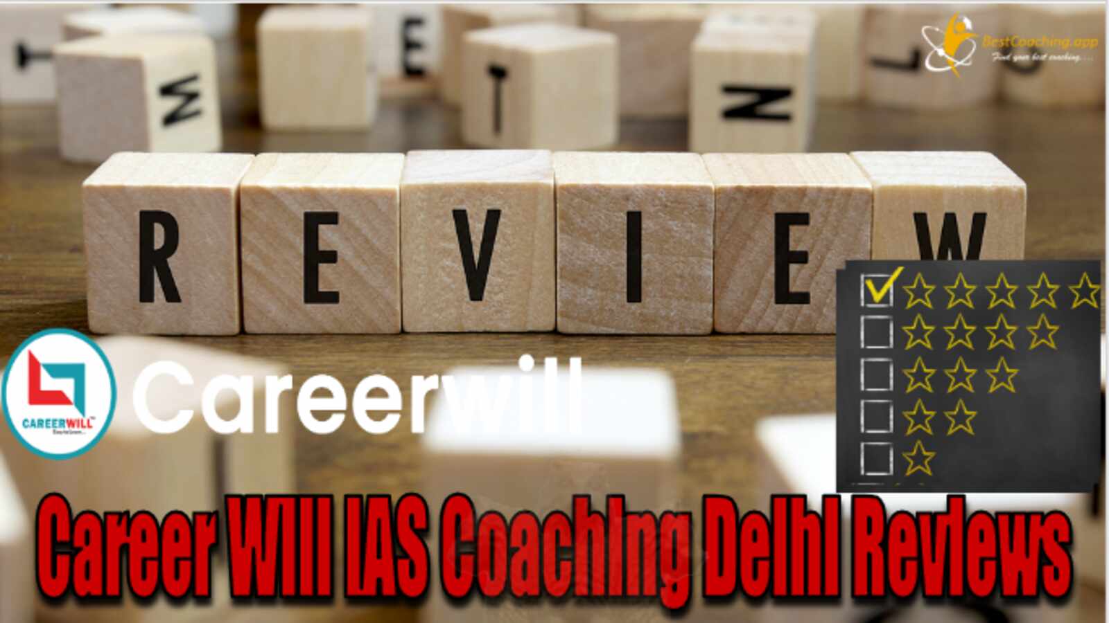 Career Will IAS Delhi Reviews